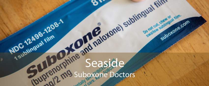 Seaside Suboxone Doctors