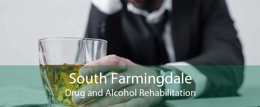 South Farmingdale Drug and Alcohol Rehabilitation