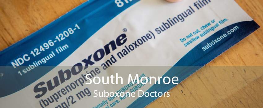 South Monroe Suboxone Doctors