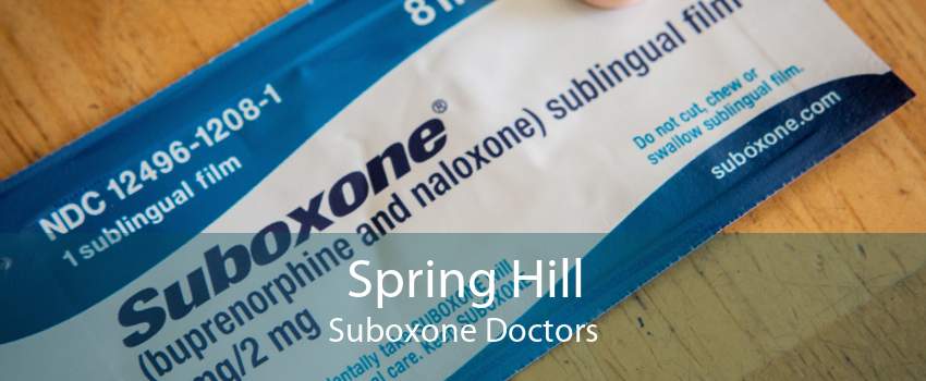 Spring Hill Suboxone Doctors