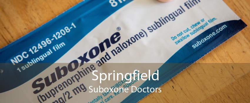 Springfield Suboxone Doctors