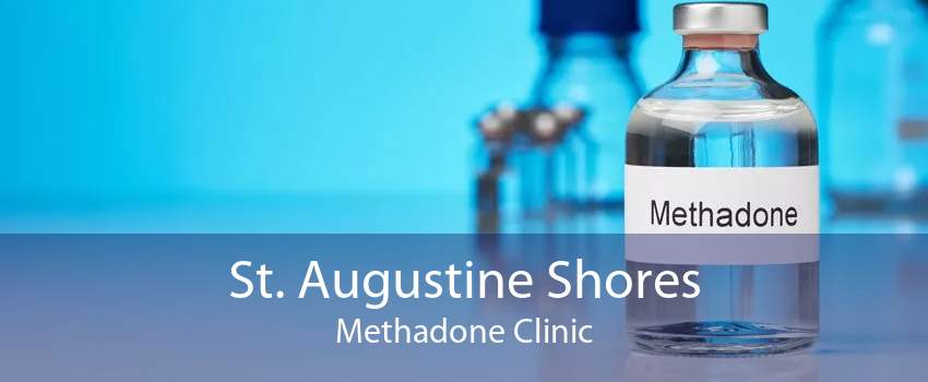 St. Augustine Shores Methadone Clinic