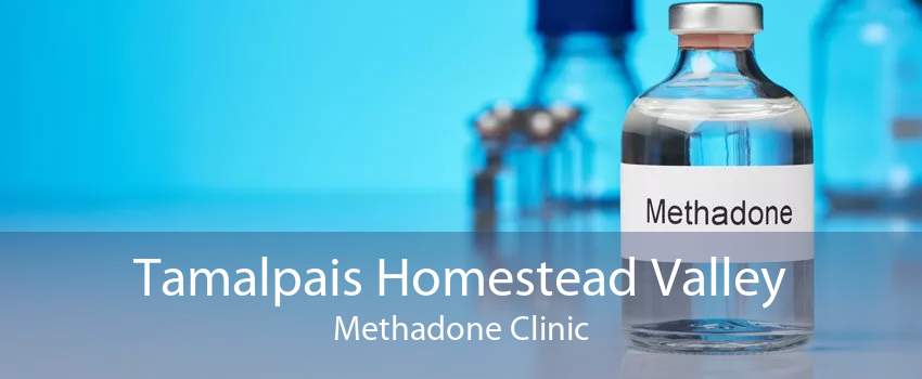 Tamalpais Homestead Valley Methadone Clinic