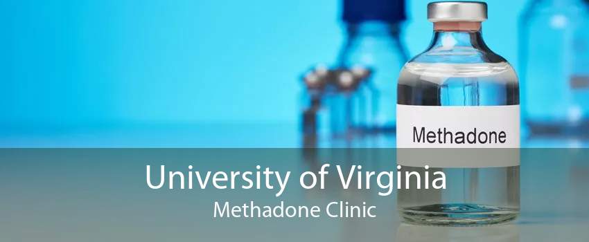 University of Virginia Methadone Clinic