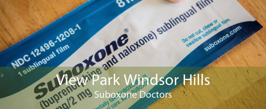 View Park Windsor Hills Suboxone Doctors