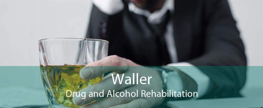 Waller Drug and Alcohol Rehabilitation