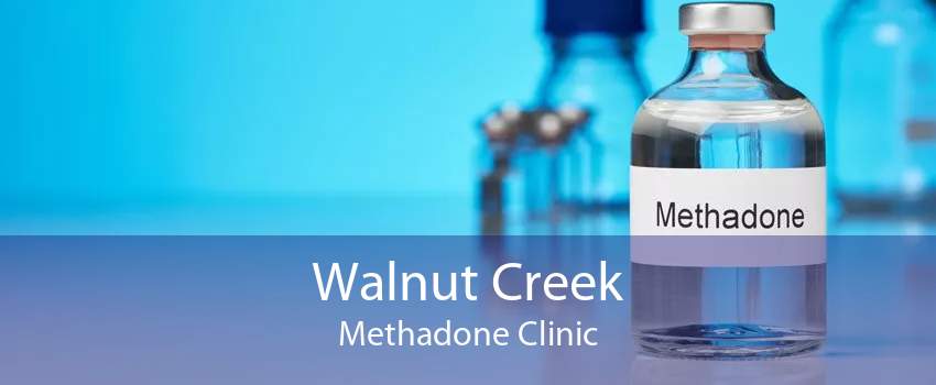 Walnut Creek Methadone Clinic
