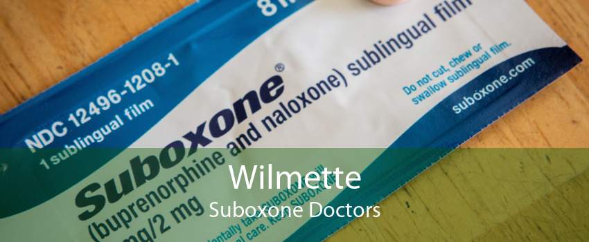 Wilmette Suboxone Doctors