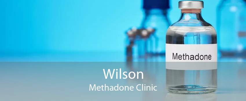 Wilson Methadone Clinic